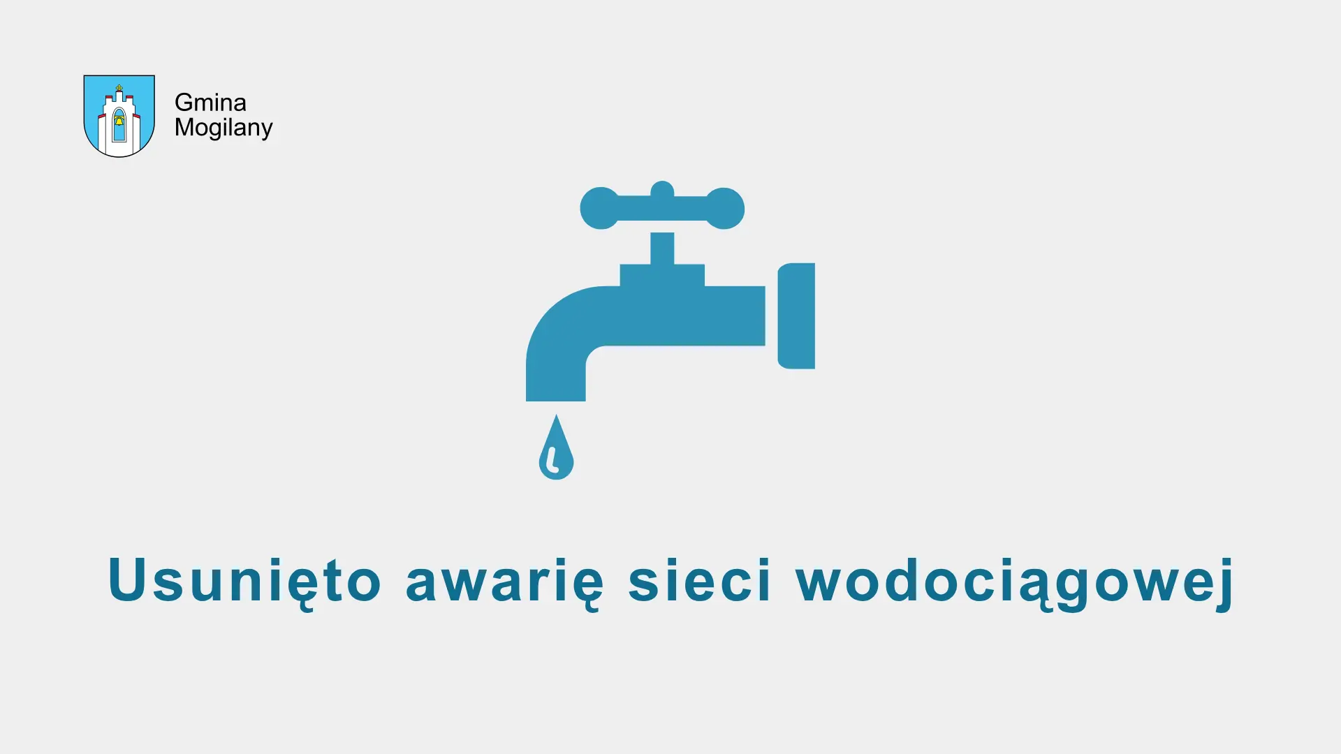 grafika z napisem: usunięto awarię sieci wodociągowej